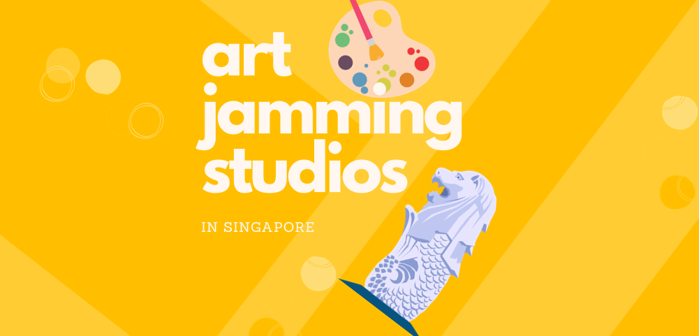Art jamming studios in Singapore