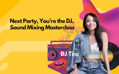 Sound Mixing Masterclass by DJ Tinc