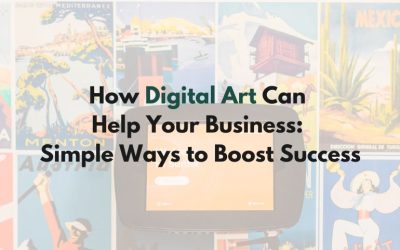 How Digital Art Can Boost Your Business Growth and Success