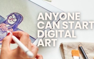 Anyone Can Start Digital Art-No Drawing Background Needed